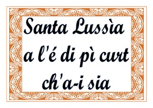 Santa-Lussìa-a-l'é-di-pì-curt-ch'a-i-sia